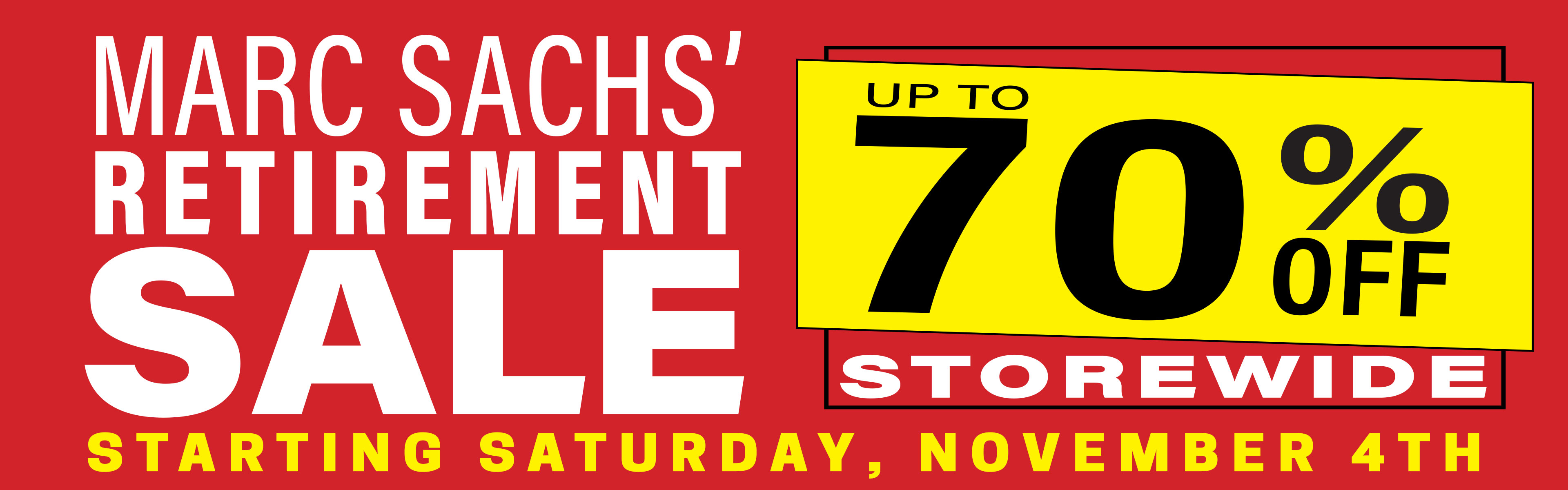 Marc Sachs’ Retirement Sale